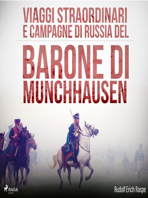 cover image of Viaggi straordinari e campagne di Russia del Barone di Munchhausen